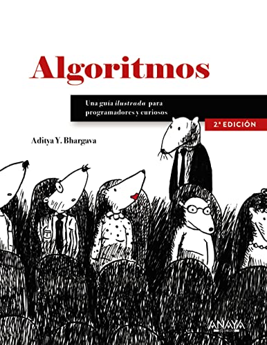 Libro Algoritmos: Guia Ilustrada Para Programa