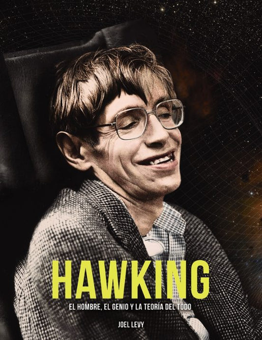 Libro HAWKING EL HOMBRE EL GENIO Y LA TEORIA de LEVY JOEL en Colombia, biografia
