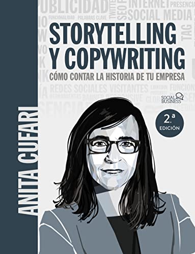 Libro Storytelling Y Copywriting: Cómo Contar