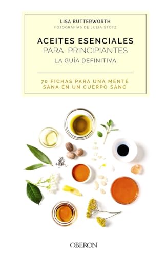 Libro ACEITES ESENCIALES PARA PRINCIPIANTES LA GUIA DEFINITIVA de BUTTERWORTH LISA en Colombia, manualidades