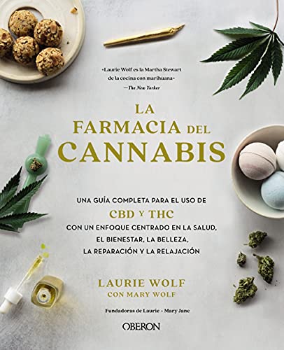 Libro LA FARMACIA DEL CANNABIS de WOLF LAURIE Y MARY WOLF en Colombia, medicina