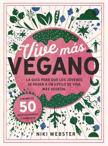 Libro Vive Mas Vegano