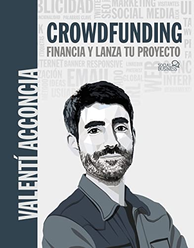 Libro Crowdfunding: Financia Y Lanza Tu Proyec