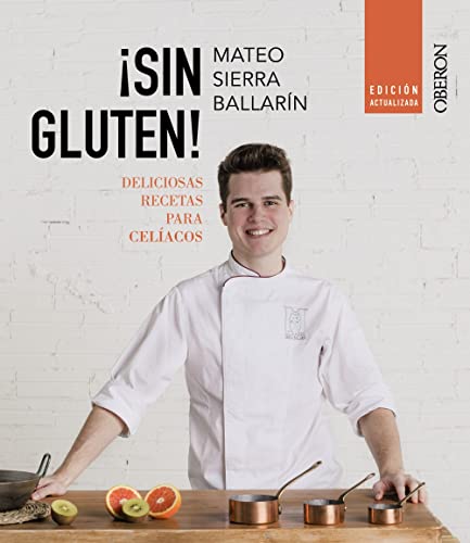 Libro Sin Gluten! (Edicion Actualizada)