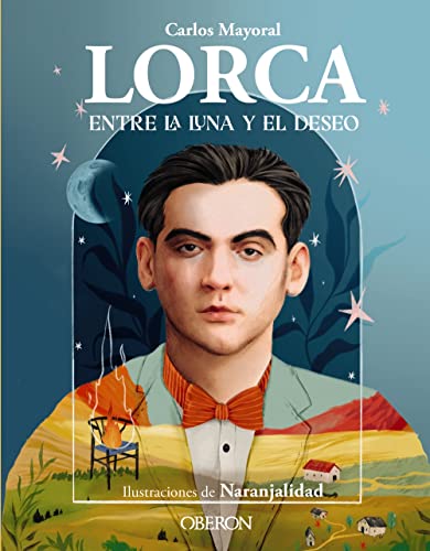 Libro Lorca: Entre La Luna Y El Deseo