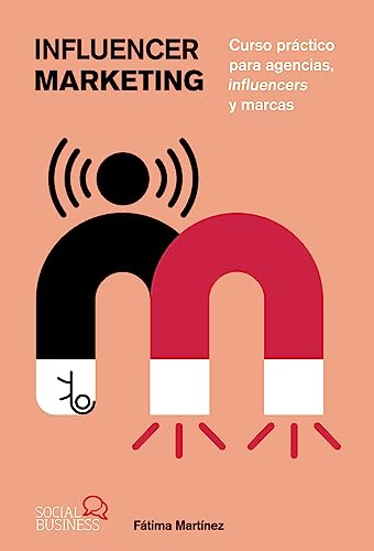 Libro Influencer Marketing Curso Práctico Para