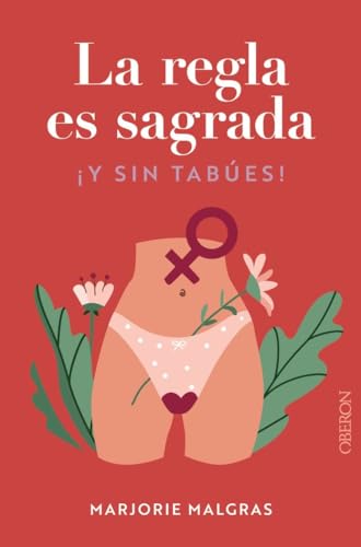 Libro LA REGLA ES SAGRADA Y SIN TABUES de MALGRAS MARJORIE en Colombia, sexualidad