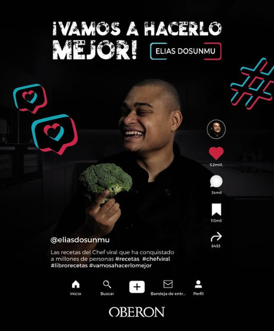 Libro VAMOS A HACERLO MEJOR LAS RECETAS DEL CHEF VIRAL QUE HA CONQUISTADO A MILLONES DE PERSONAS de ELIAS (@ELIASDOSUNMU) DOSUNMU en Colombia, cocina
