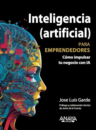 Libro Inteligencia (Artificial) Para Emprended