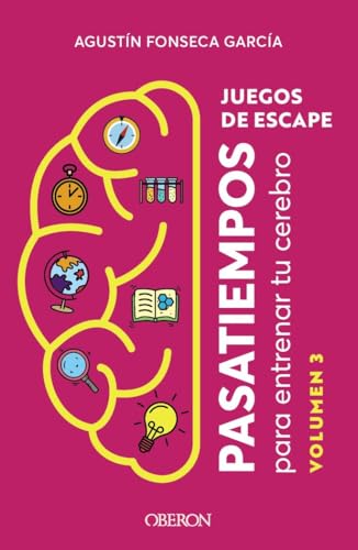 Libro JUEGOS DE ESCAPE (VOL 3 de FONSECA GARCIA AGUSTIN en Colombia, autoayuda