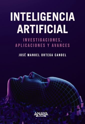 Libro INTELIGENCIA ARTIFICIAL INVESTIGACIONES de ORTEGA CANDEL JOSE MANUEL en Colombia, ciencia