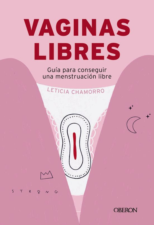 Libro VAGINAS LIBRES de CHAMORRO CHUECA LETICIA en Colombia, estudios de genero