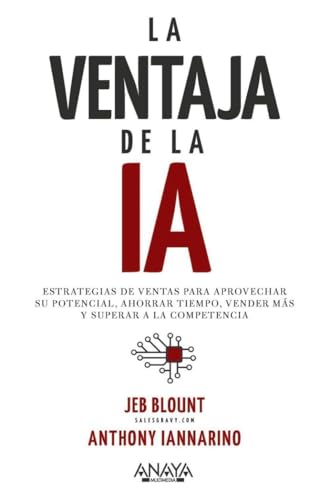 Libro LA VENTAJA DE LA IA de BLOUNT JEB Y ANTHONY IANNARINO en Colombia, administracion