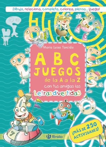 Libro A B C JUEGOS DE LA A A LA Z CON TUS AMIGAS LAS LETRAS DIVERTIDAS de TORCIDO MARIA LUISA en Colombia, infantil
