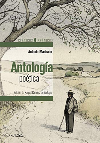 Libro Antologia Poetica Antonio Machado