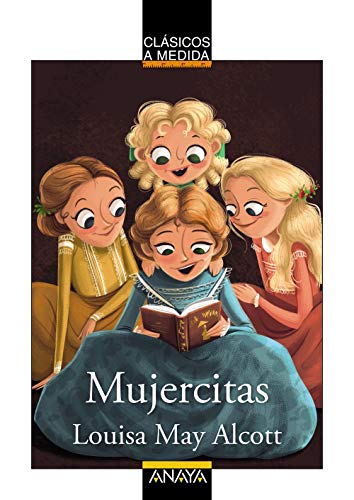 Libro MUJERCITAS (CLASICOS A MEDIDA) de ALCOTT LOUISA MAY en Colombia, juvenil
