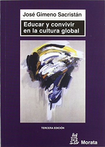 Libro EDUCAR Y CONVIVIR EN LA CULTURA GLOBAL de GIMENO SACRISTAN JOSE en Colombia, pedagogia