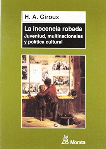 Libro La Inocencia Robada Juventud, Multinacio