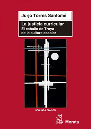 Libro La Justicia Curricular El Caballo De Tro