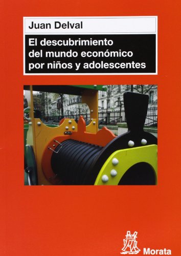 Libro EL DESCUBRIMIENTO DEL MUNDO ECONOMICO PO de DELVAL JUAN en Colombia, pedagogia
