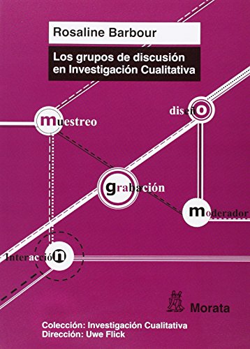 Libro LOS GRUPOS DE DISCUSION EN INVESTIGACION de BARBOUR ROSALINE en Colombia, investigacion