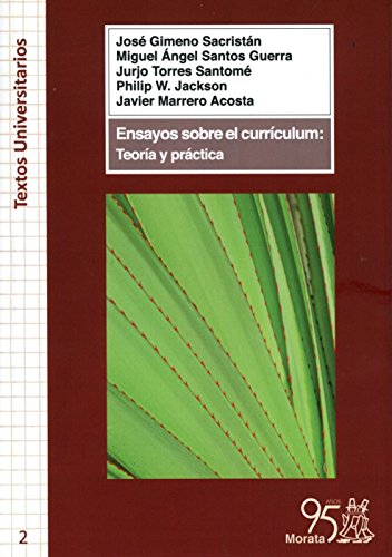 Libro ENSAYOS SOBRE EL CURRICULUM TEORIA Y PRACTICA de SACRISTAN JIMENO- SANTOS GUERR en Colombia, pedagogia