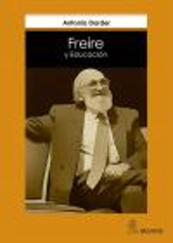 Libro Freire Y Educacion