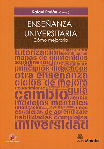 Libro ENSENANZA UNIVERSITARIA COMO MEJORARLA de PORLAN RAFAEL- COORD. en Colombia, pedagogia