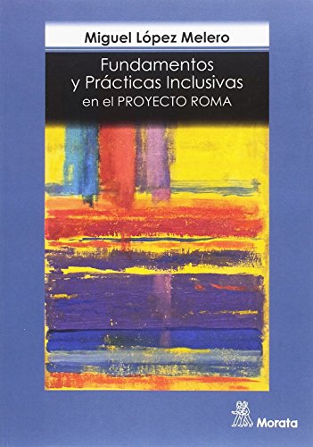 Libro Fundamentos Y Practicas Inclusivas En El