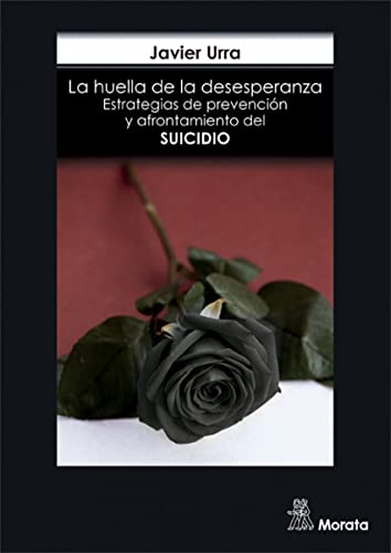 Libro LA HUELLA DE LA DESESPERANZA de URRA JAVIER en Colombia, psicologia