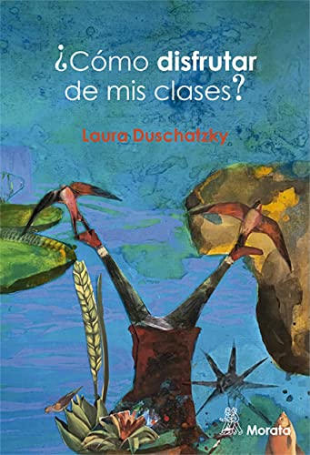 Libro Como Disfrutar De Mis Clases?