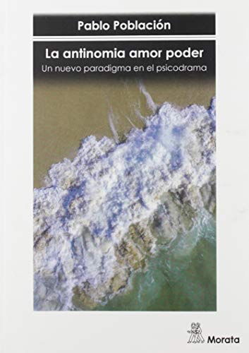 Libro LA ANTINOMIA AMOR PODER de POBLACION PABLO en Colombia, psicologia