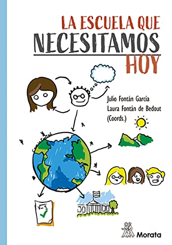 Libro LA ESCUELA QUE NECESITAMOS HOY de FONTAN GARCIA JULIO- FINTAN DE en Colombia, pedagogia