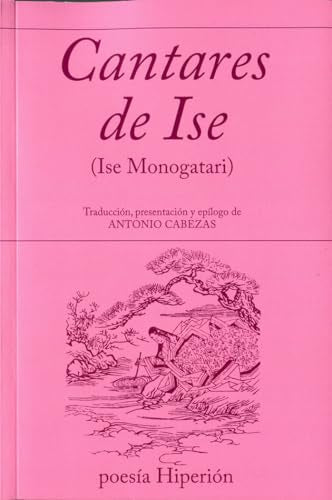 Libro CANTARES DE ISE de MONOGATARI ISE en Colombia, poesia