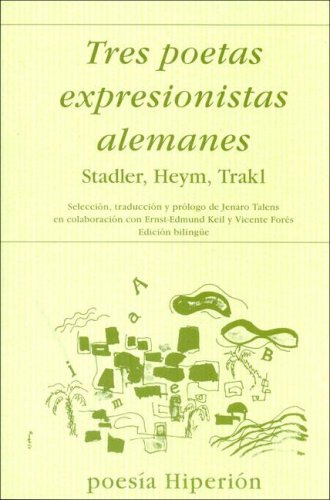 Libro TRES POETAS EXPRESIONISTAS ALEMANES de STADLER- HEYM- TRAKL en Colombia, poesia