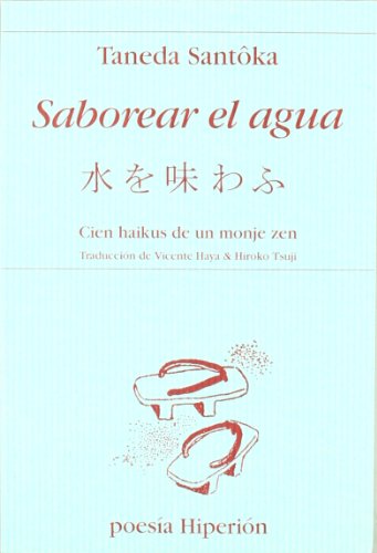 Libro Saborear El Agua: Cien Haikus De Un Monj