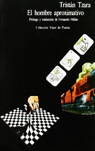 Libro EL HOMBRE APROXIMATIVO de TZARA TRISTAN en Colombia, poesia