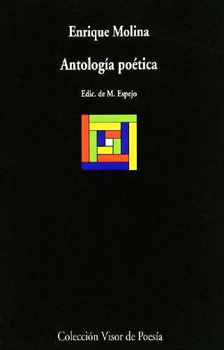 Libro ANTOLOGIA POETICA MOLINA ENRIQUE de MOLINA ENRIQUE en Colombia, poesia