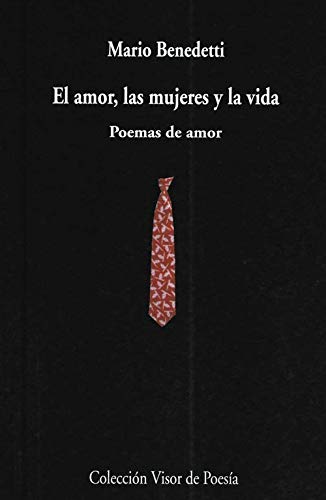 Libro El Amor, Las Mujeres Y La Vida: Poemas D