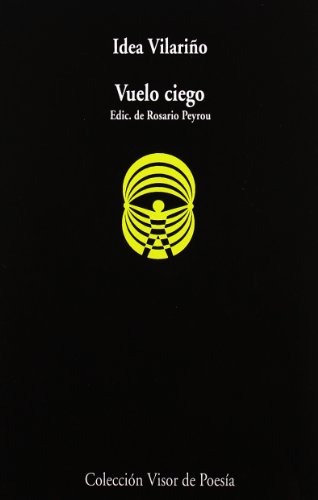 Libro Vuelo Ciego Antologia Preparada Por La A