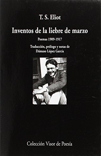 Libro INVENTOS DE LA LIEBRE DE MARZO POEMAS 1909 1917 de ELLIOT T.S. en Colombia, poesia