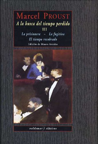 Libro A LA BUSCA DEL TIEMPO PERDIDO TOMO 3 de PROUST MARCEL en Colombia, literatura