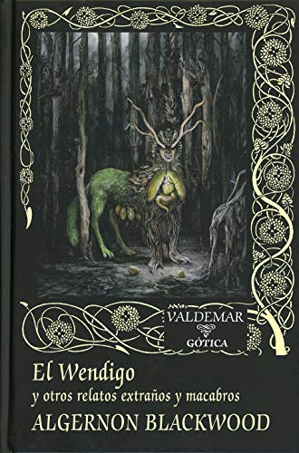 Libro El Wendigo Y Otros Relatos Extraños Y Ma