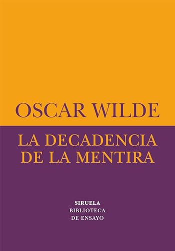 Libro LA DECADENCIA DE LA MENTIRA de WILDE OSCAR en Colombia, ensayo