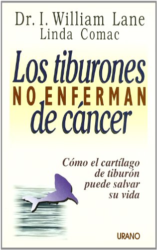 Libro Los Tiburones No Enferman De Cancer