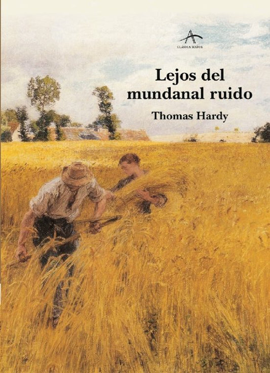 Libro LEJOS DEL MUNDANAL RUIDO de HARDY THOMAS en Colombia, literatura
