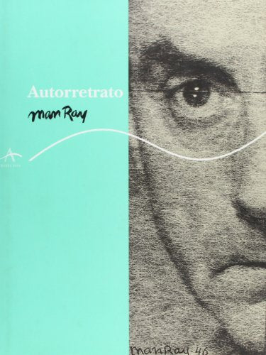 Libro AUTORETRATO de MAN RAY en Colombia, literatura