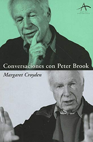 Libro CONVERSACIONES CON PETER BROOK de CROYDEN MARGARET en Colombia, teatro