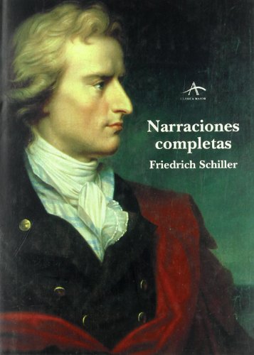 Libro NARRACIONES COMPLETAS de SCHILLER FRIEDRICH en Colombia, literatura