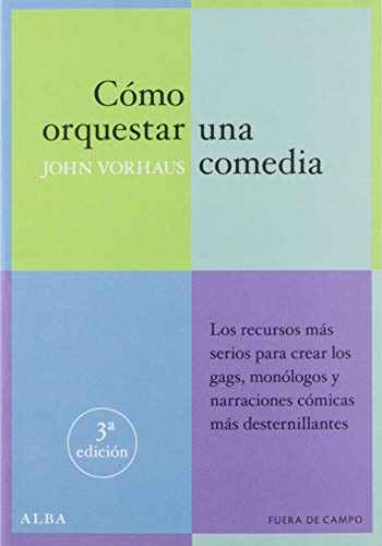 Libro Como Orquestar Una Comedia